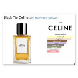 Black Tie Celine